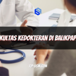 Fakultas Kedokteran di Balikpapan: Pilihan Terbaik untuk Calon Dokter di Kalimantan Timur
