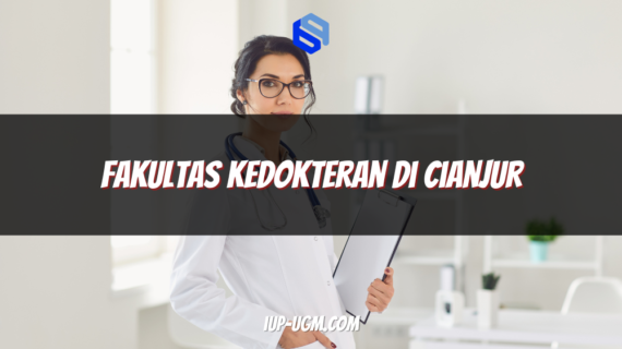 Fakultas Kedokteran di Cianjur: Peluang Pendidikan Dokter di Jawa Barat